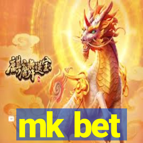 mk bet